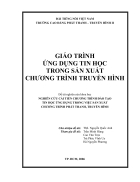 Ung dung tin hoc trong san xuat chuong trinh truyen hinh