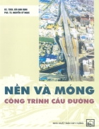 Nền và móng công trình cầu đường