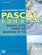 Pascal đơn giản dùng cho thiết kế đường Ôtô