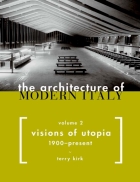 The Architecture of Modern Italy II