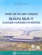 Thiết kế và quy hoạch sân bay cảng hàng không