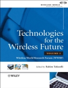 Technologies for the Wireless Future Wireless World Research Forum