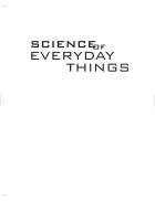 Science of Everyday Things Vol 1