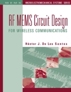 RF MEMS Circuit Design for Wireless Communications