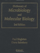 Dictionary of Microbiology and Molecular Biology 3rd edition