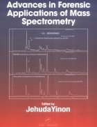 Advances in Forensic Applications of Mass Spectrometry