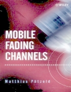 Mobile Fading Channels Modelling Analysis Simulation