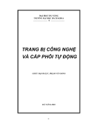 Trang bị công nghệ và Cấp phôi tự động