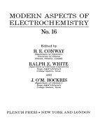 MODERN ASPECTS OF ELECTROCHEMISTRY No 16