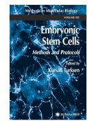 Embryonic Stem Cells Methods And Protocols