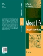 About Life Concepts in Modern Biology Hardcover