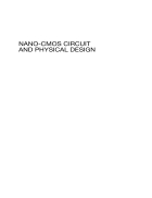 Nano CMOS Circuit and Physical Design