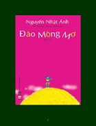 Đảo Mộng Mơ NXB Trẻ 2010