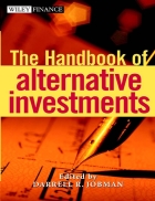 The Handbook of Alternative Investments