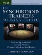 Education The Synchronous Trainers Survival Guide