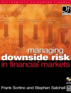 Managing Downside Risk in Financial Markets