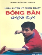 Huấn luyện kỹ chiến thuật bóng bàn hiện đại