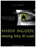 Nhìn ngược nhưng hãy đi xuôi