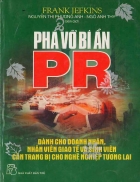 Phá Vỡ Bí Ẩn PR 1