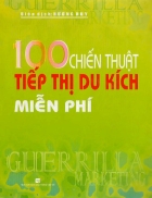 100 Chiến thuật tiếp thị du kích miễn phí