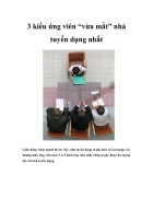 3 Kiểu ứng viên vừa mắt nhà tuyển dụng