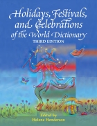 Holidays Festivals and Celebrations of the World Dictionary 2005 I