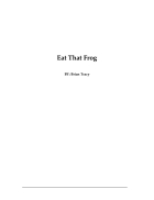 Eat That Frog 21 Great Ways to Stop Procrastinating and Get More Done in Less Time