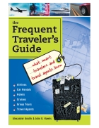 The frequent travelers guide