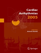 Cardiac Arrhythmias 2005 Proceedings of the 9th International Workshop on Cardiac Arrhythmias