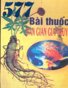 557 Bài thuốc dân gian gia truyền