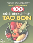 100 Cách chữa bệnh táo bón