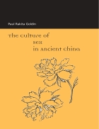 The Culture of Sex in Ancient China