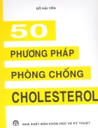 50 Phương pháp phòng chống Cholesterol