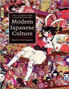 The Cambridge Companion to Modern Japanese Culture