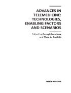 Advances in Telemedicine Technologies Enabling Factors and Scenarios