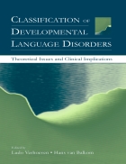 Classification of Developmental Language Disorders