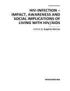 HIV infection Impact Awareness and Social Implications of living with HIV AIDS