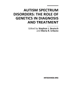 Autism Spectrum Disorders The Role of Genetics in Diagnosis and Treatment