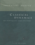 Classical Dynamics of Particles and Systems 5th Edition