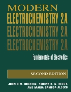 Modern Electrochemistry 2A Fundamentals of Electrodics 2nd Edition