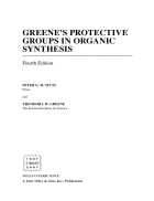 Greene s Protective Groups in Organic Synthesis 4th Edition