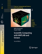 Scientific Computing with MATLAB and Octave 2nd Edition