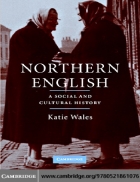 Northern English A Social and Cultural History