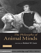 The Philosophy of Animal Minds