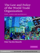 The Law and Policy of the World Trade Organization