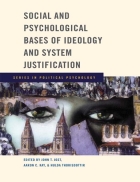 Social and Psychological Bases of Ideology and System Justification