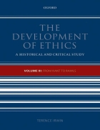 The Development of Ethics From Kant to Rawls Vol 3