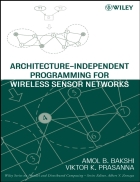 Architecture Independent Programming for Wireless Sensor Networks