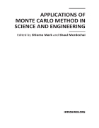 Applications of Monte Carlo Method in Science and Engineering