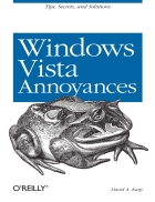 Windows Vista Annoyances Tips Secrets and Hacks Jan 2008